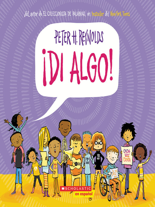Title details for ¡Di Algo! by Peter H. Reynolds - Available